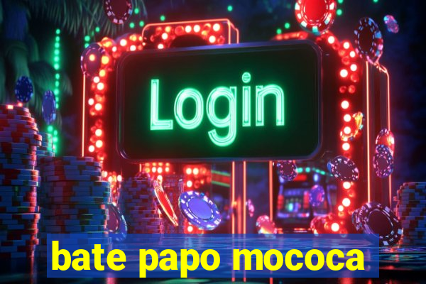 bate papo mococa